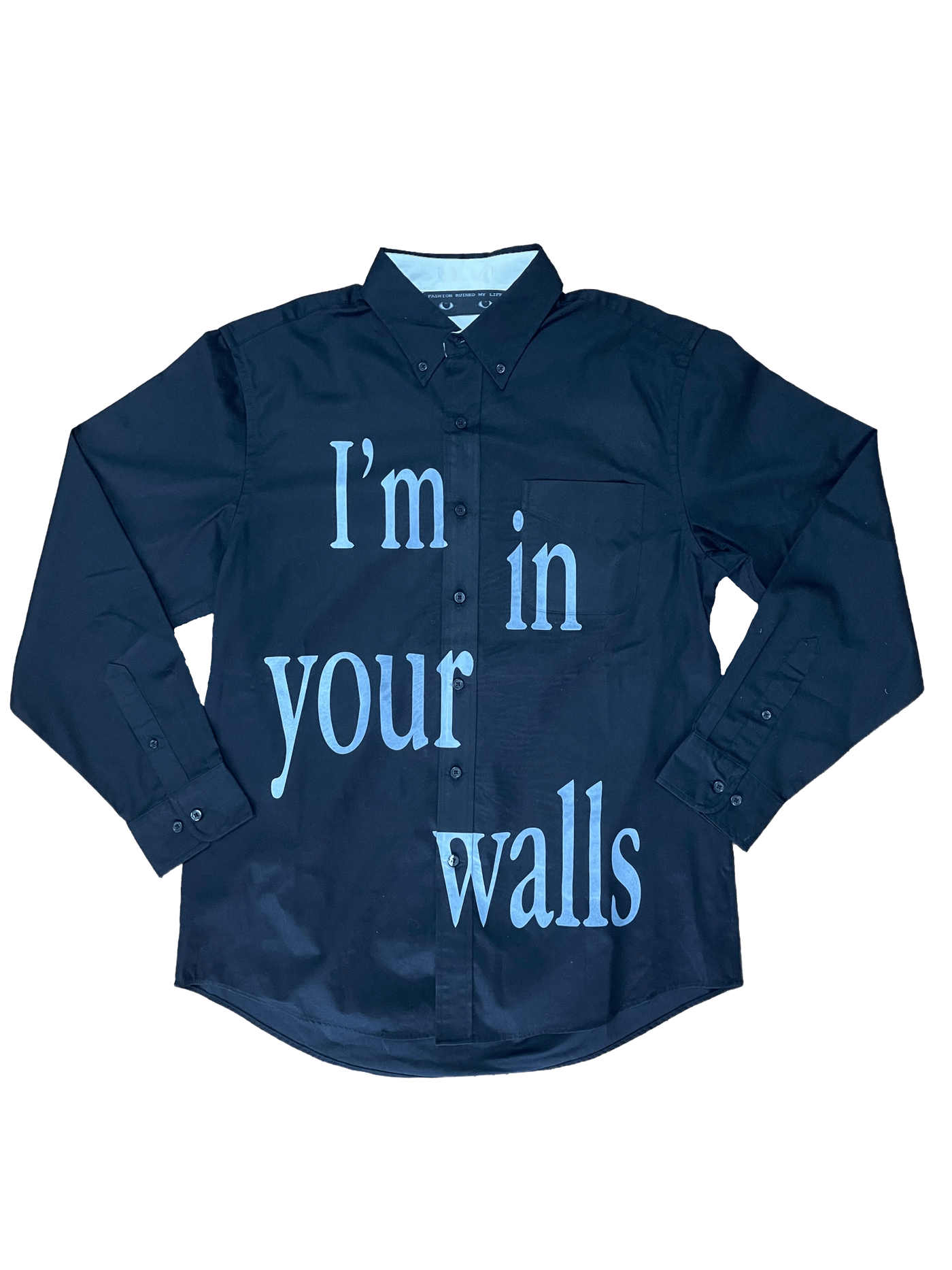 "I'm In Your Walls" Long Sleeve Dress Shirt (Black)