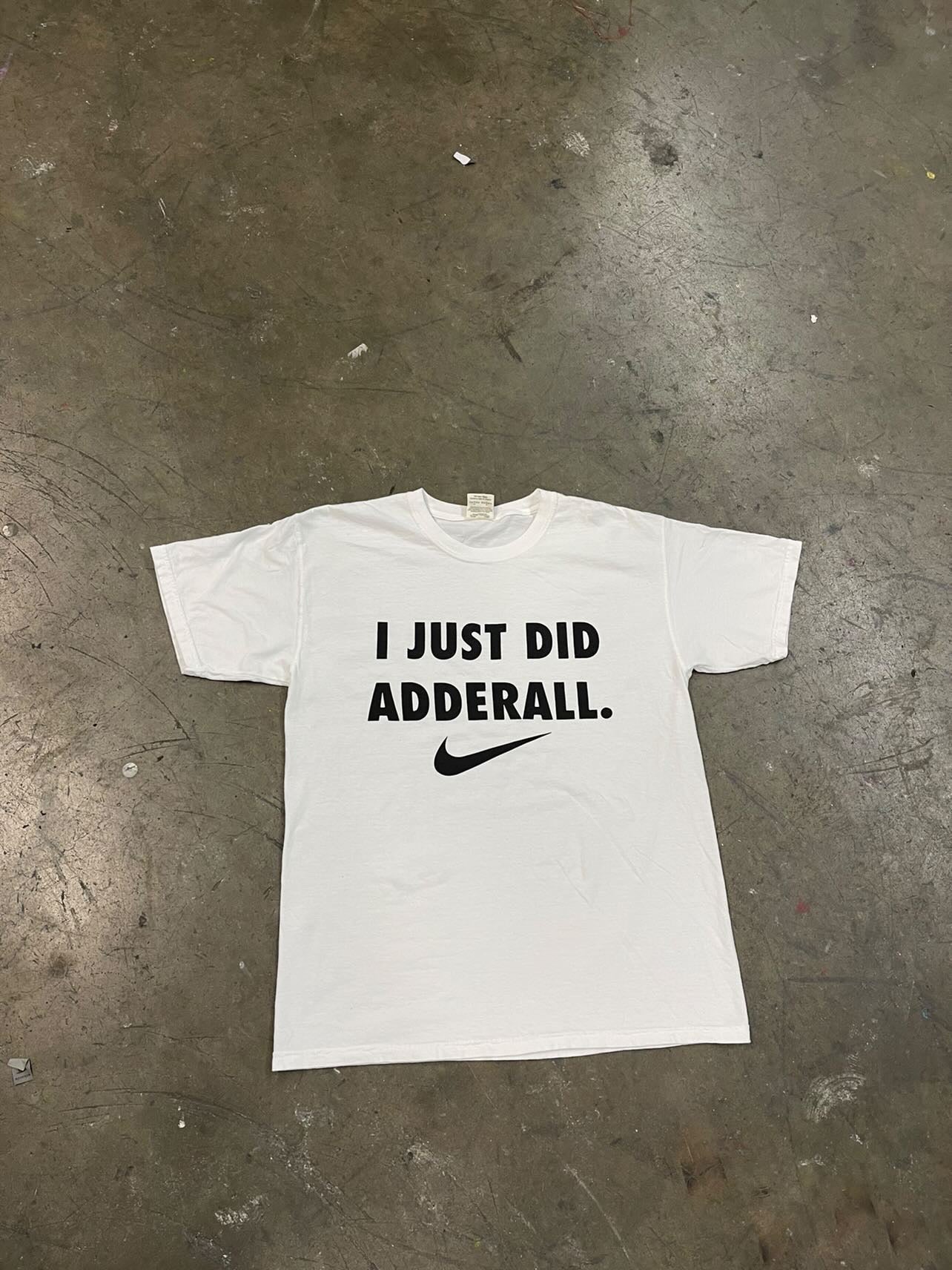 Adderall Shirt